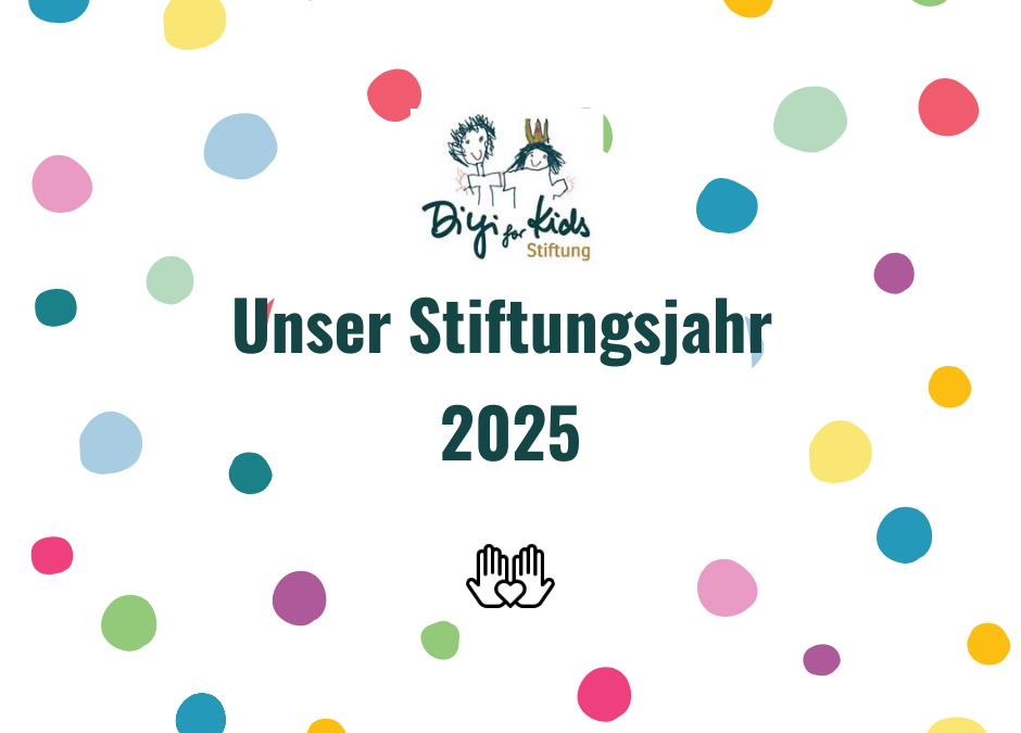 Was für ein Stiftungsjahr 2025